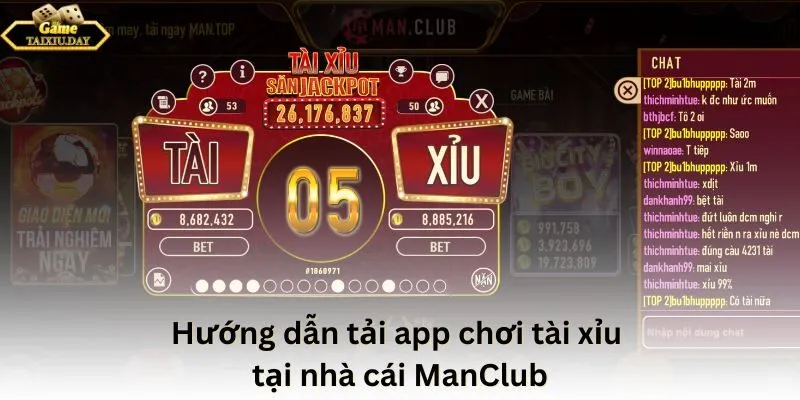 Hướng dẫn tải app tài xỉu ManClub cho Android